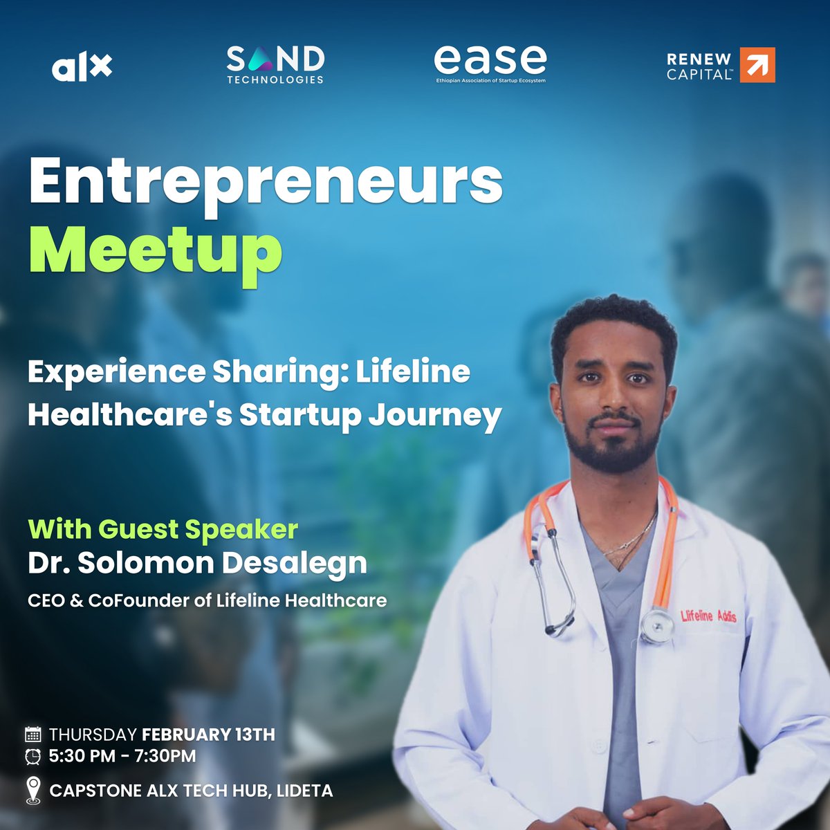🚀 Join Us for the Monthly Entrepreneurs Meetup! 

We’re excited to invite you to the next Entrepreneurs Meetup.
The event will take place on February 13, 2025, at Capstone ALX Tech Hub from 5:30 PM to 7:30 PM.

Don’t miss this inspiring session!