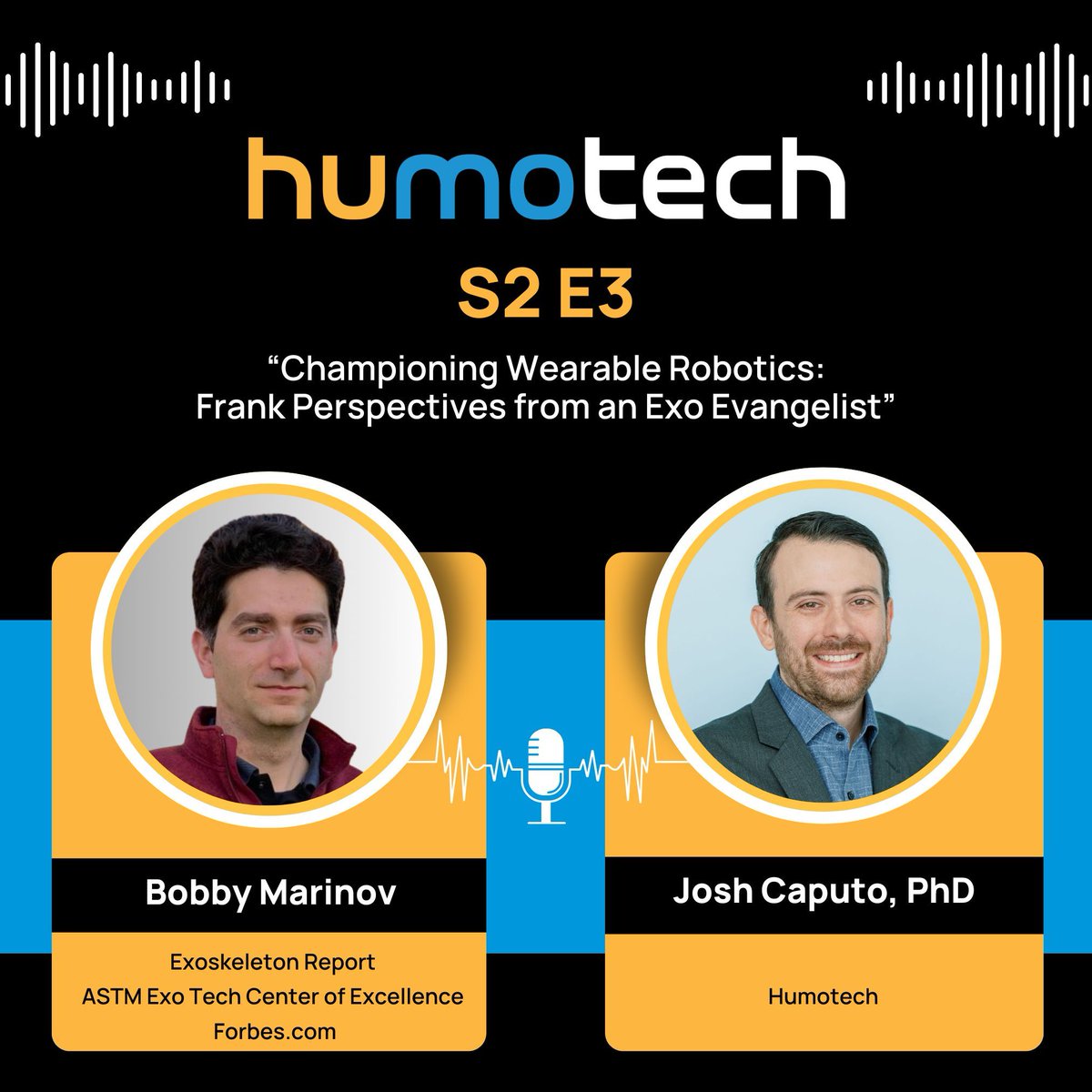 humotech's tweet image. 🎙️ New #Podcast Episode Alert: &quot;Championing Wearable Robotics: Frank Perspectives from an Exo Evangelist&quot; where Dr. Josh Caputo sits down with Borislav (Bobby) Marinov, a leading voice in #exoskeleton and #wearablerobotics #innovation. 🤖

📺Watch now: buff.ly/3WQHJZl