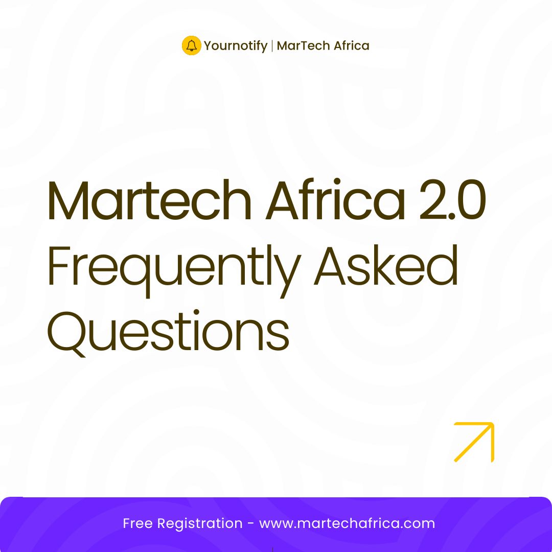 yournotify's tweet image. If you&apos;ve been wondering when, where, and how to join Martech Africa 2.0. We’ve got the answers! 

Our FAQs has all the details.

🔗 martechafrica.com – Register now for FREE! 🎟

#MartechAfrica #EventFAQs #MarketingInnovation #TechMarketing #MartechAfrica2.0