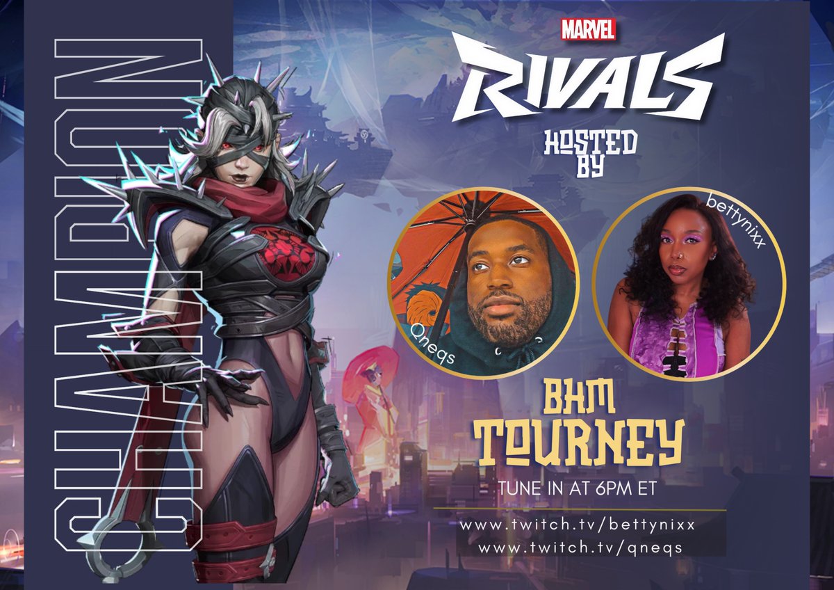 bettynixx's tweet image. Today’s the day! At 6pm ET @Qneqs and I are hosting a Marvel Rivals tournament for BHM. This is the start to something we will do each month with various games and creators. Follow us at:

twitch.tv/bettynixx
twitch.tv/qneqs