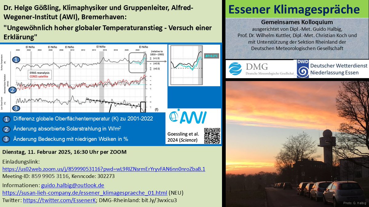 Heute: 11. Februar, 16:30 Uhr (online) | Einladung Essener Klimagespräche (#EKG) |  Dr. Helge Gößling, Alfred- Wegener-Institut (#AWI), Bremerhaven: "Ungewöhnlich hoher globaler #Temperaturanstieg“- Versuch einer Erklärung"  | Zoom-Link: -&gt; Flyer, bit.ly/4aDT2Jk
