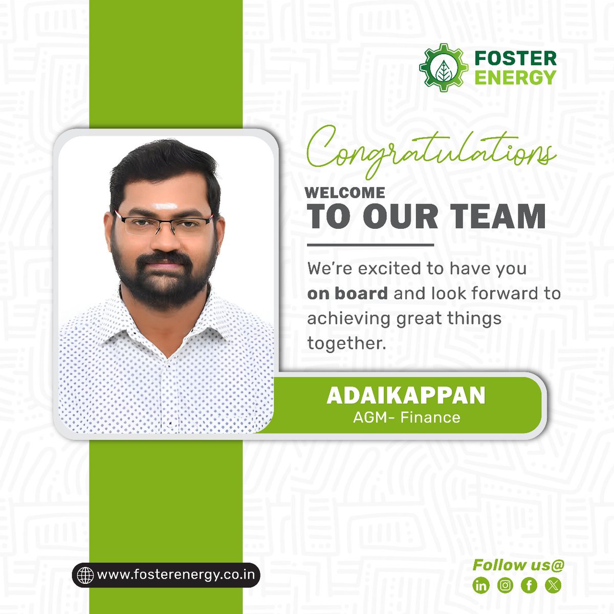 FosterEnergy_'s tweet photo. Welcome Adaikappan to #FOSTERENERGY!

We are thrilled to announce the appointment of Adaikappan as AGM-Finance. reports to senior management and stakeholders.

Please join us in warmly welcoming Adaikappan to the FOSTER team! We wish him all the best in his new role!

#Adaikappan https://t.co/4acJYpPIHh