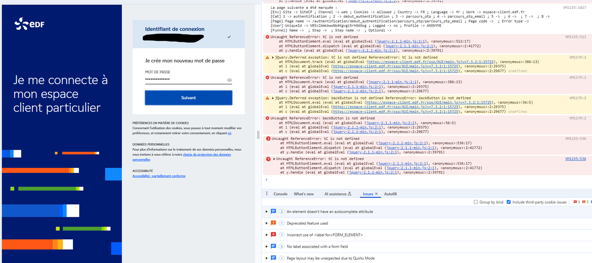 otakyoon's tweet photo. @EDFetMoi @EDFofficiel , selon l'espace client je dois changer mon mot de passe. Ok, ça fait longtemps.
Mais votre interface ne fonctionne pas. Il y a pas mal d'erreurs dans la console. A communiquer à vos équipes de dev. En attendant je ne peux plus me connecter. https://t.co/lIGplcSECv