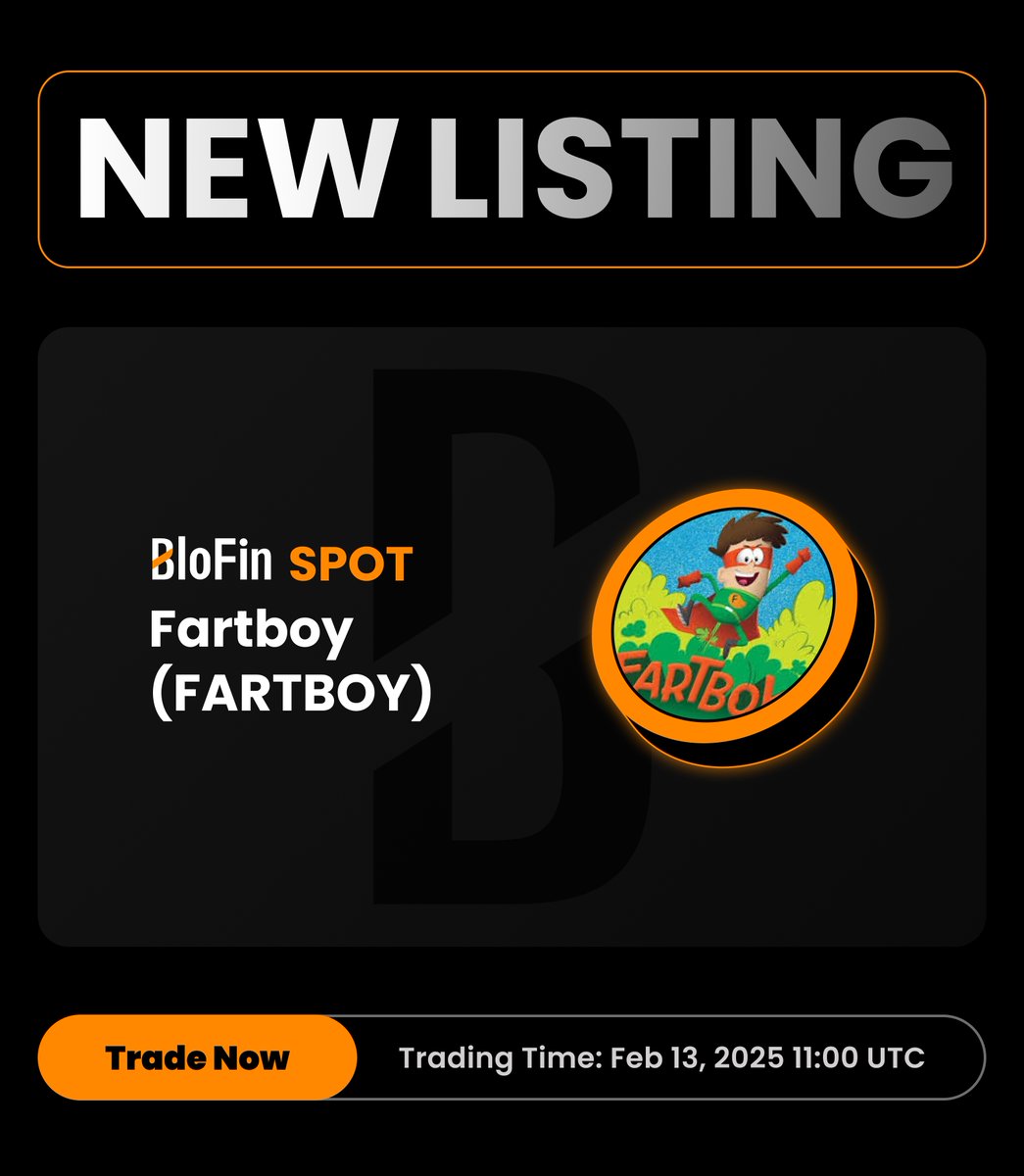 #BloFinSpot will list #FARTBOY <a href="/FARTBOY_CTO/">FARTBOY💨</a> 🌬️

Deposits: Opened
Spot trading: 11:00 AM UTC on Feb 13
Withdrawals: Opened

👉 support.blofin.com/hc/en-us/artic…