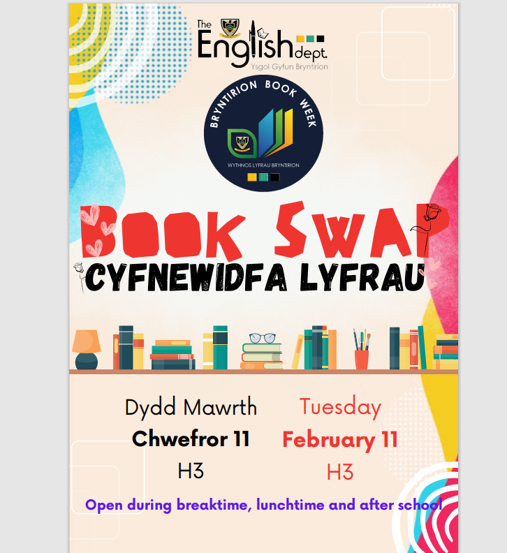 As part of the Bryntirion Book Week there is a book swap today in H3. This will be at break, lunch and after school, get involved!