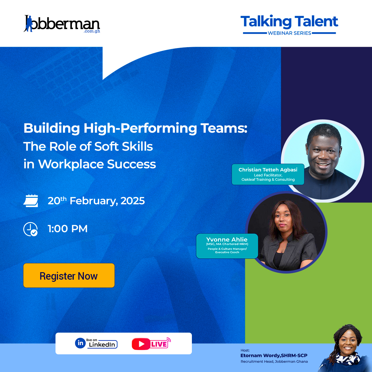 JobbermanGhana's tweet photo. Build High-Performance Teams with Soft Skills! Join us for an insightful webinar on "Building High-Performance Teams: The Role of Soft Skills in Workplace Success."
Date: 20th February
Time: 1 pm
Live: YouTube & LinkedIn
Free Registration:https://t.co/Jaatbfo6Yh #GyeWoTwo https://t.co/354rBaIdSW
