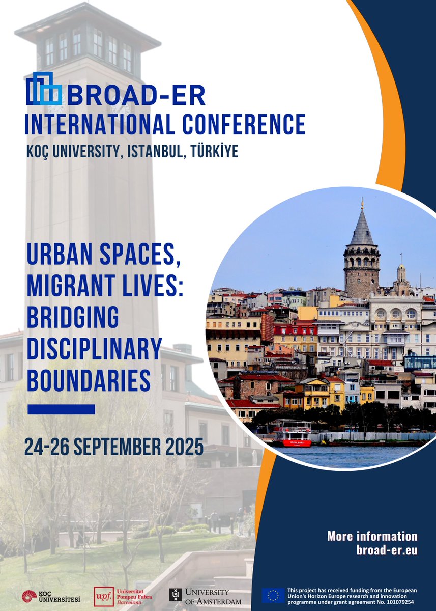 IMISCOE (@imiscoe) on Twitter photo 🗣️Call for papers <a href="/Broad_er/">BROAD-ER Bridging the Migration and Urban Studies</a> International Conference- Urban Spaces, Migrant Lives: Bridging Disciplinary Boundaries
When? 24–26 Sept 2025 <a href="/kocuniversity/">Koç Üniversitesi</a>
‼️Submission deadline: 28 February
Find out more: broad-er.eu/workshop/inter… 🗣️Call for papers <a href="/Broad_er/">BROAD-ER Bridging the Migration and Urban Studies</a> International Conference- Urban Spaces, Migrant Lives: Bridging Disciplinary Boundaries
When? 24–26 Sept 2025 <a href="/kocuniversity/">Koç Üniversitesi</a>
‼️Submission deadline: 28 February
Find out more: broad-er.eu/workshop/inter…