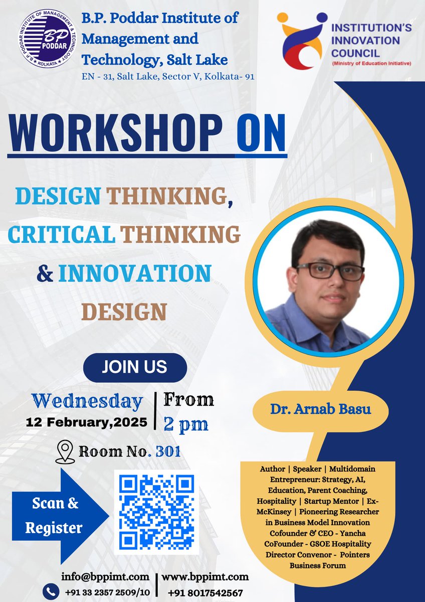 #Workshop #DesignThinking #CriticalThinking  #Yancha  #DrArnabBasu 

Join  workshop on Design Thinking, Critical Thinking and Innovation Design by Dr. Arnab Basu, Co-Founder &amp; CEO, Yancha, on 12th February, 2025 at B. P. Poddar Institute of Management and Technology, Salt Lake.