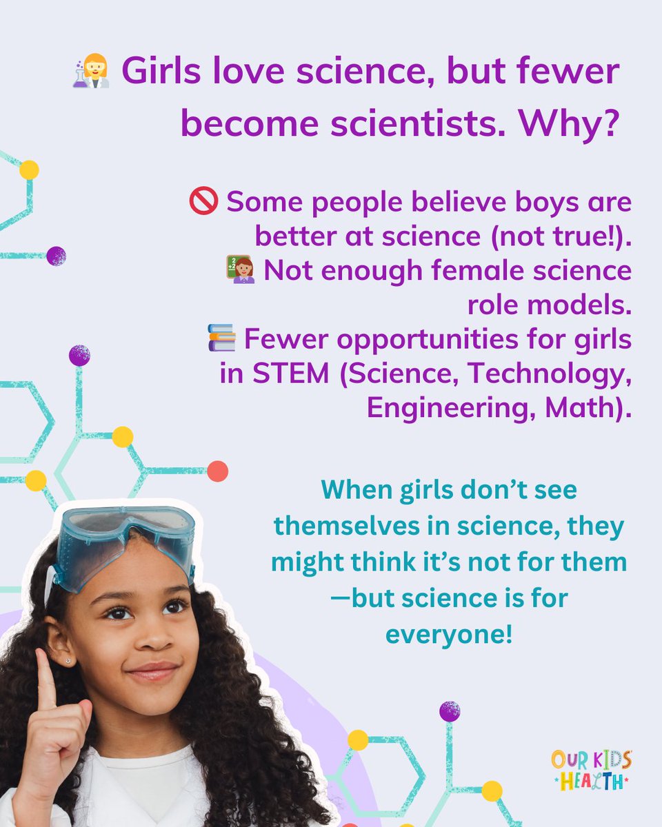 The world needs more scientists than ever.

#WomenInScience #GirlsInScience #STEMHeroes

#WomenInSTEM #OurKidsHealth