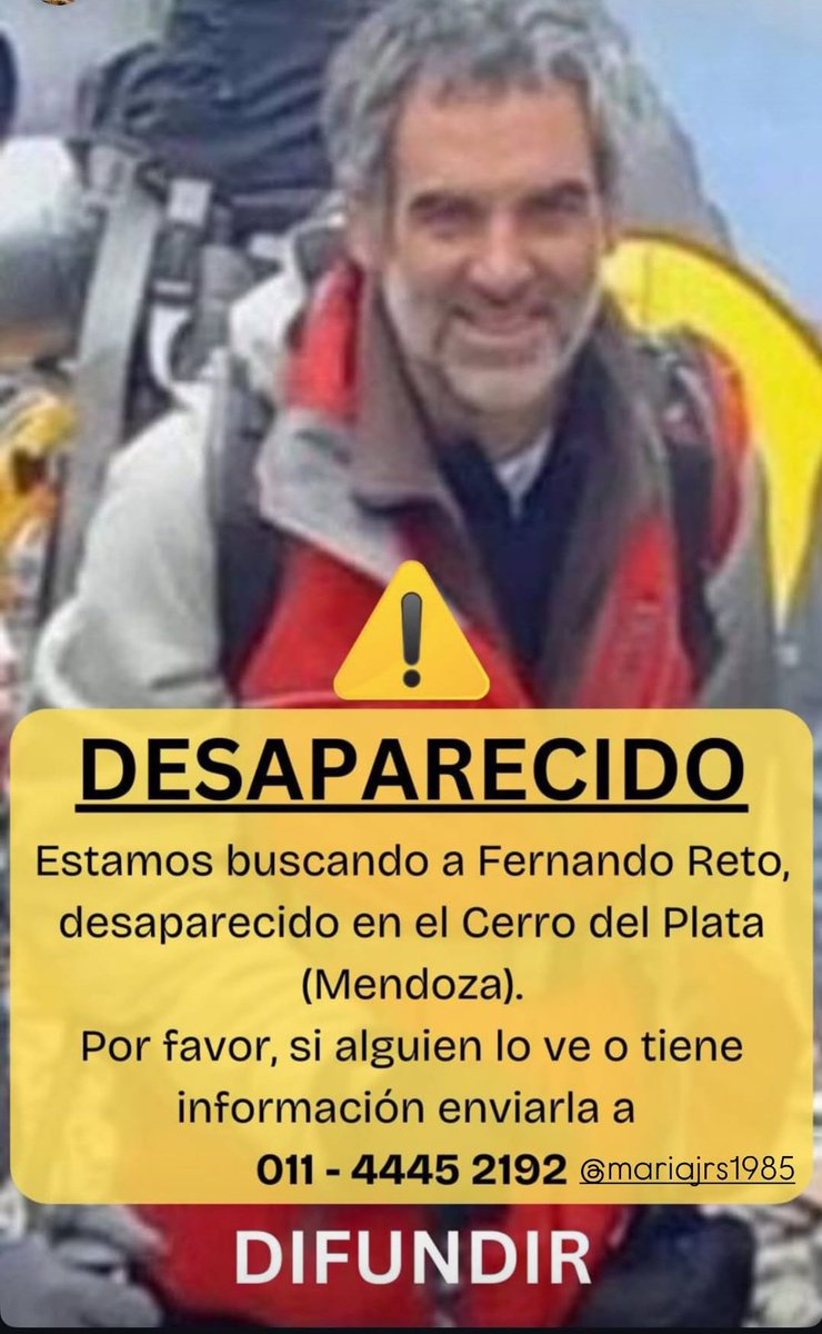 jok_ase's tweet image. 🚨 ATENCIÓN 🚨 
El es Fernando Reto. Desapareció en Mendoza, en el Cerro del Plata. Se agradece cualquier información al celular de contacto. Muchas gracias por tu RT y difusión 🙏