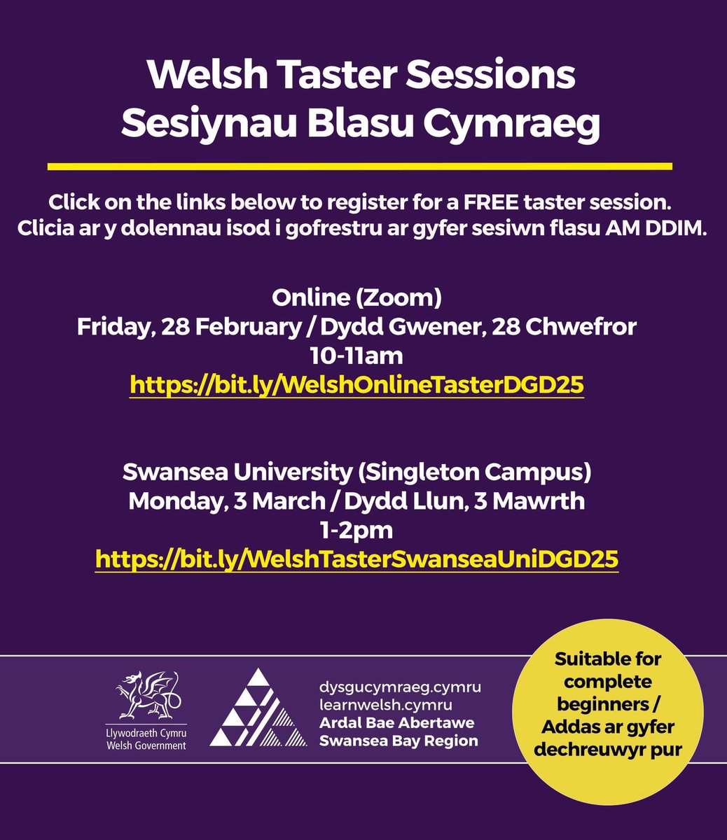 LearnWelshSwanseaBay (@learncymraegaba) on Twitter photo Saint David’s Day is just around the corner and there’s no better time to start learning Cymraeg. Join us for a FREE Welsh taster session!
Online (Zoom)
28/02/25, 10-11am
bit.ly/WelshOnlineTas…
<a href="/SwanseaUni/">Swansea University</a> (Singleton Campus)
03/03/25, 1-2pm
bit.ly/WelshTasterSwa… Saint David’s Day is just around the corner and there’s no better time to start learning Cymraeg. Join us for a FREE Welsh taster session!
Online (Zoom)
28/02/25, 10-11am
bit.ly/WelshOnlineTas…
<a href="/SwanseaUni/">Swansea University</a> (Singleton Campus)
03/03/25, 1-2pm
bit.ly/WelshTasterSwa…