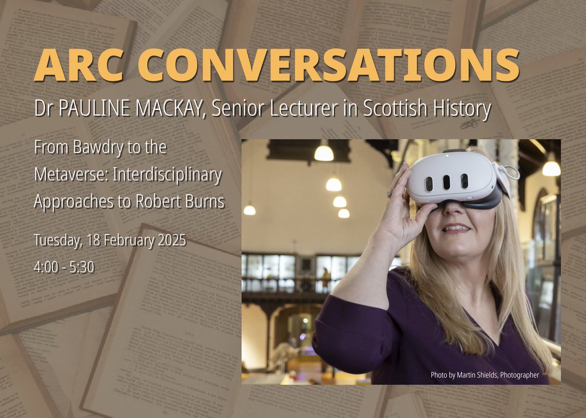 UofGARC (@uofgarc) on Twitter photo Come along and hear Dr Pauline MacKay <a href="/MackayPAG/">Pauline Mackay</a>, Director of <a href="/GlasgowBurns/">The Centre for Robert Burns Studies</a>, discuss her experience of interdisciplinary research, innovation and impact.
📅 Feb 18th, 4:00-5:30, the ARC
Book: eventbrite.co.uk/e/arc-conversa… Come along and hear Dr Pauline MacKay <a href="/MackayPAG/">Pauline Mackay</a>, Director of <a href="/GlasgowBurns/">The Centre for Robert Burns Studies</a>, discuss her experience of interdisciplinary research, innovation and impact.
📅 Feb 18th, 4:00-5:30, the ARC
Book: eventbrite.co.uk/e/arc-conversa…