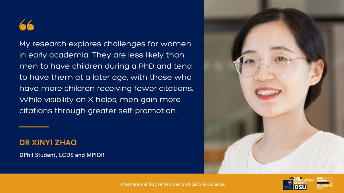 OxfordDemSci's tweet image. What challenges do women in science face? @XinyiZhao16's research into early-career researchers shows that men self-promote more on X, while women are less likely to have children during a PhD & at a later age. #InternationalDayOfWomenAndGirlsInScience @LeverhulmeTrust @MPIDRnews