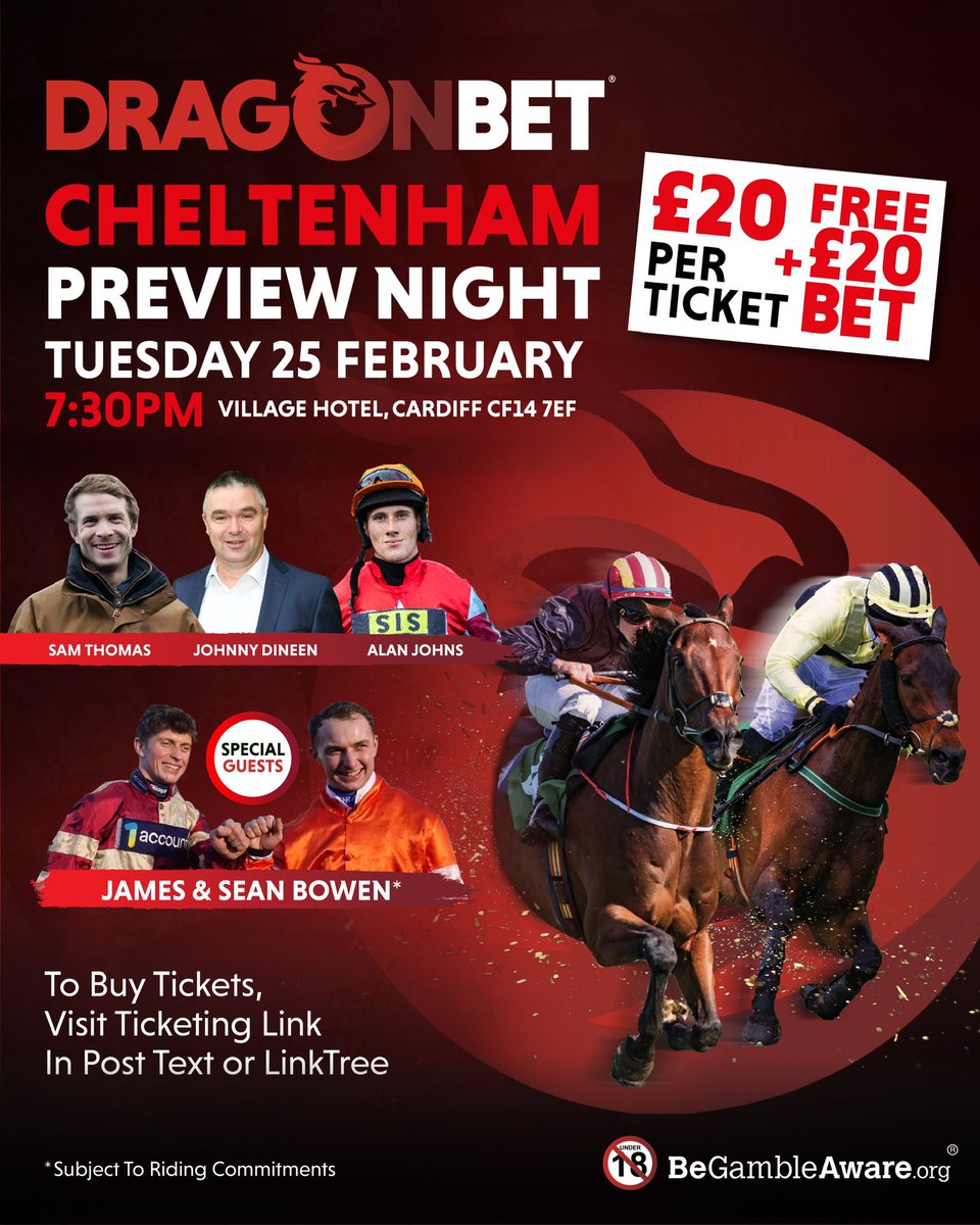 DragonBet (@dragonbetwales) on Twitter photo Our Cheltenham Festival 2025 Preview Night!🐎🏆
Join us at Village Hotel Cardiff on Tuesday 25th February as we preview the biggest week in the racing calendar😍
Panel hosted by <a href="/HiggsonHorses/">Martin Higgs</a>:
🔹<a href="/SammyTRacing/">Sam Thomas Racing</a>
🔹<a href="/JohnnyDineen/">Johnny Dineen</a>
🔹<a href="/alanjohnsy/">Alan Johns</a>
🔹<a href="/Sean_Bowen_/">Sean Bowen</a> (Subject To Riding Our Cheltenham Festival 2025 Preview Night!🐎🏆
Join us at Village Hotel Cardiff on Tuesday 25th February as we preview the biggest week in the racing calendar😍
Panel hosted by <a href="/HiggsonHorses/">Martin Higgs</a>:
🔹<a href="/SammyTRacing/">Sam Thomas Racing</a>
🔹<a href="/JohnnyDineen/">Johnny Dineen</a>
🔹<a href="/alanjohnsy/">Alan Johns</a>
🔹<a href="/Sean_Bowen_/">Sean Bowen</a> (Subject To Riding