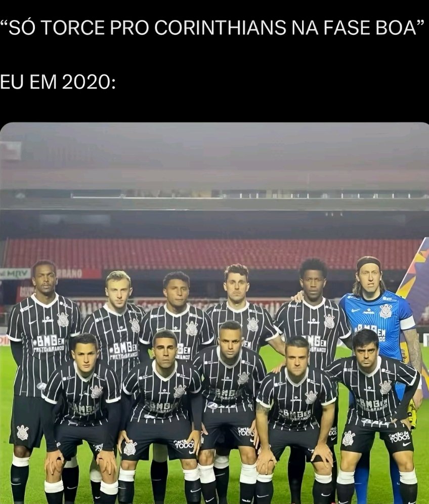 Quem passou por essa fase sendo corinthiano merece todo o respeito do mundo