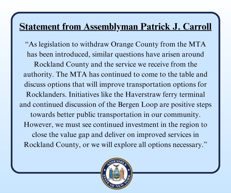 As legislation to withdraw Orange County from the MTA has been introduced, similar questions have arisen around Rockland County and the service we receive from the authority. My full statement: