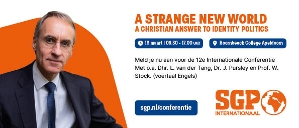 SGPInt's tweet image. Op D.V. 18 maart organiseert SGP-I opnieuw een internationale conferentie. Aanmelden kan via de website: sgp.nl/conferentie.