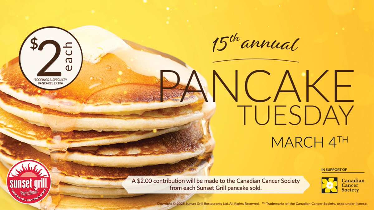 Our Annual Pancake Tuesday Fundraiser is back on March 4th, serving up $2* pancakes in support of the Canadian Cancer Society. 🎗

Join us at any franchised Sunset Grill location across Canada.

#SunsetGrillPancakeTuesday

*Regular pancakes only.