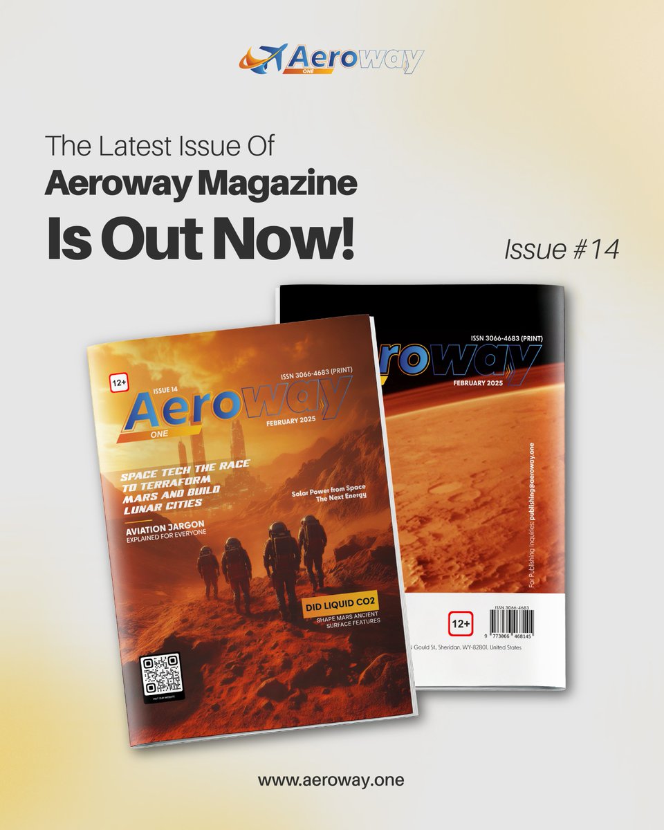 February 2025 Edition 14 of Aeroway One Magazine is HERE—Unlock the Future of Space Tech!
.
Link - aeroway.one/publications/f…
.
Follow us - Aeroway One
.
[Space Tech, Solar Power, Mars Exploration]
#AerowayOne #SpaceTech #SolarPower #MarsExploration #AviationJargon #FutureEnergy