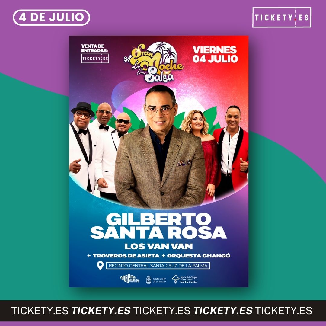 ✨​​¡𝗟𝗔 𝗚𝗥𝗔𝗡 𝗡𝗢𝗖𝗛𝗘 𝗗𝗘 𝗟𝗔 𝗦𝗔𝗟𝗦𝗔! 🎆​ La Bajada de la Virgen 2025 traerá a Gilberto Santa Rosa, Los Van Van, Troveros de Asieta y la orquesta Changó ¡Consigue tus entradas!⬇️

🎟️ tickety.es/event/la-gran-…

📅 4 de julio
📍 Recinto Central de Santa Cruz de La Palma
