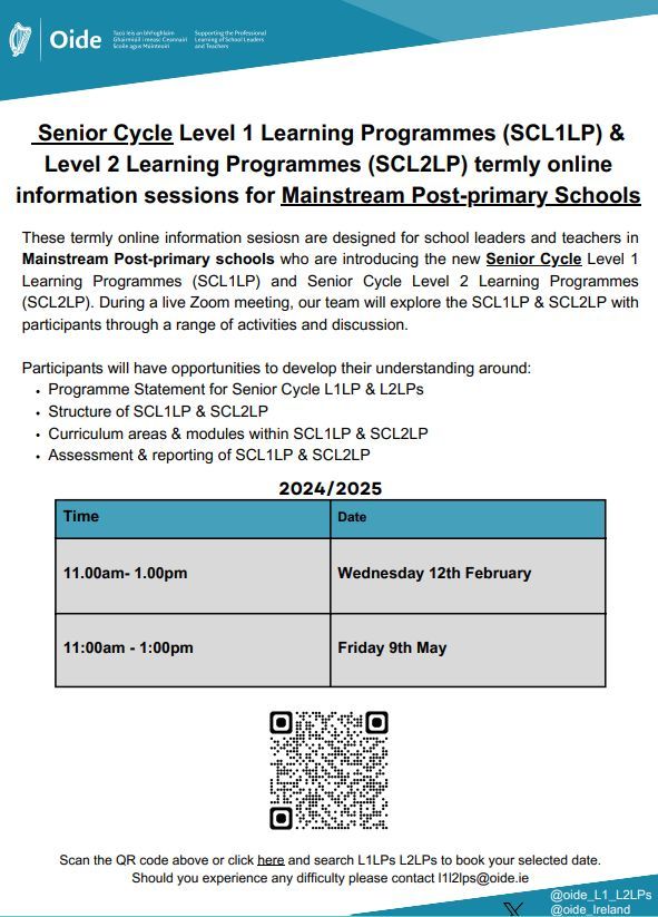 Reminder to join us for tomorrows termly online information session designed for school leaders and teachers in Mainstream Post-Primary Schools who are introducing the new Senior Cycle Level 1 Learning Programmes and Senior Cycle Level 2 Learning Programmes Time:11:00am - 1:00pm