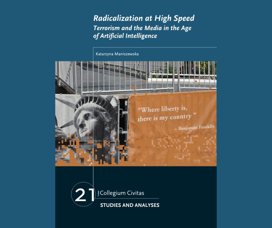 New Book Release!

Collegium Civitas presents Radicalization at High Speed by Dr. Katarzyna Maniszewska—a must-read on how terrorists exploit AI &amp; digital media.

Endorsed by Prof. Bruce Hoffman &amp; Dr. Lorenzo Vidino.

Read more: civitas.edu.pl/en/our-univers…
