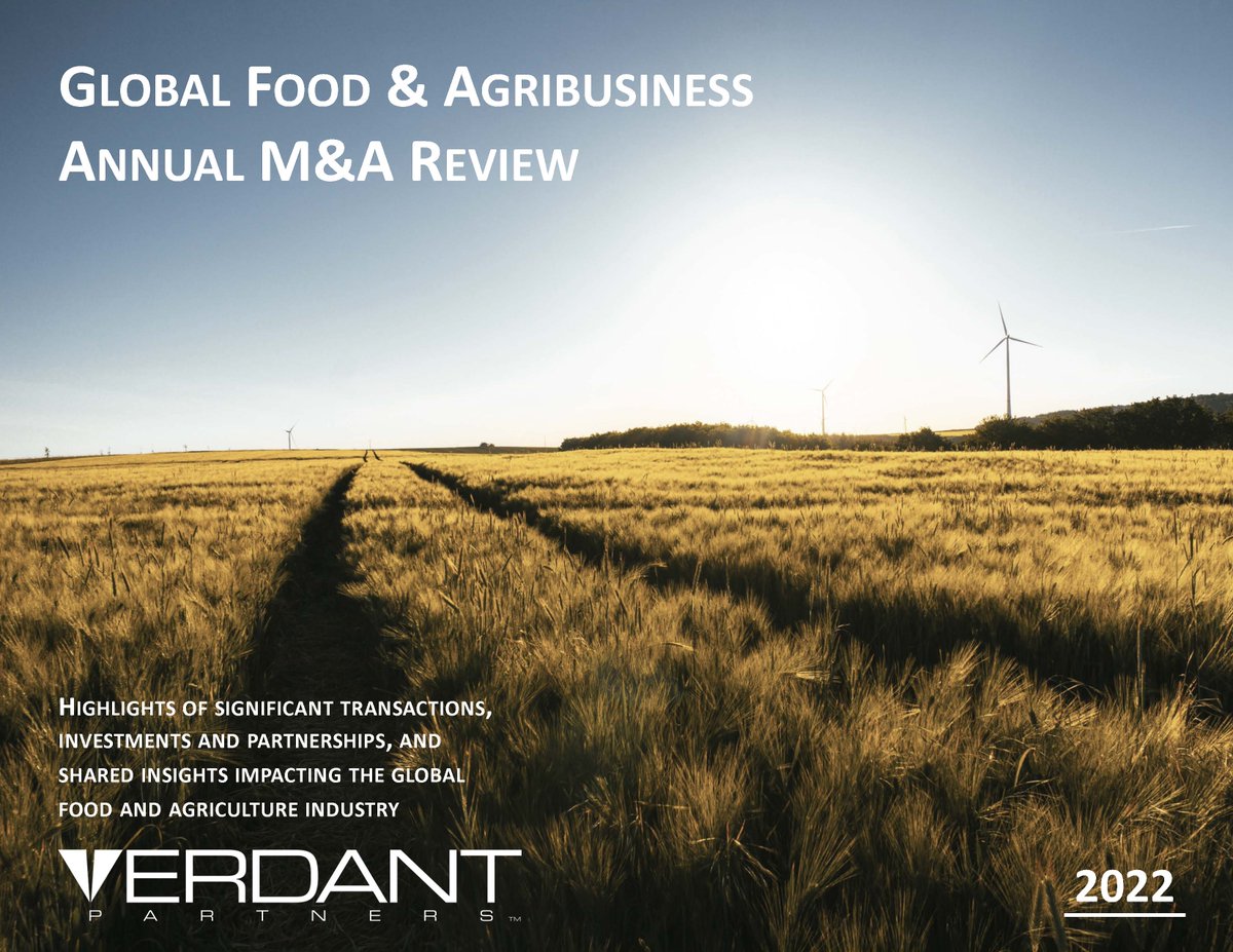 2024 Global Food &amp; Agribusiness M&amp;A Review &amp; Outlook - mailchi.mp/verdantpartner…