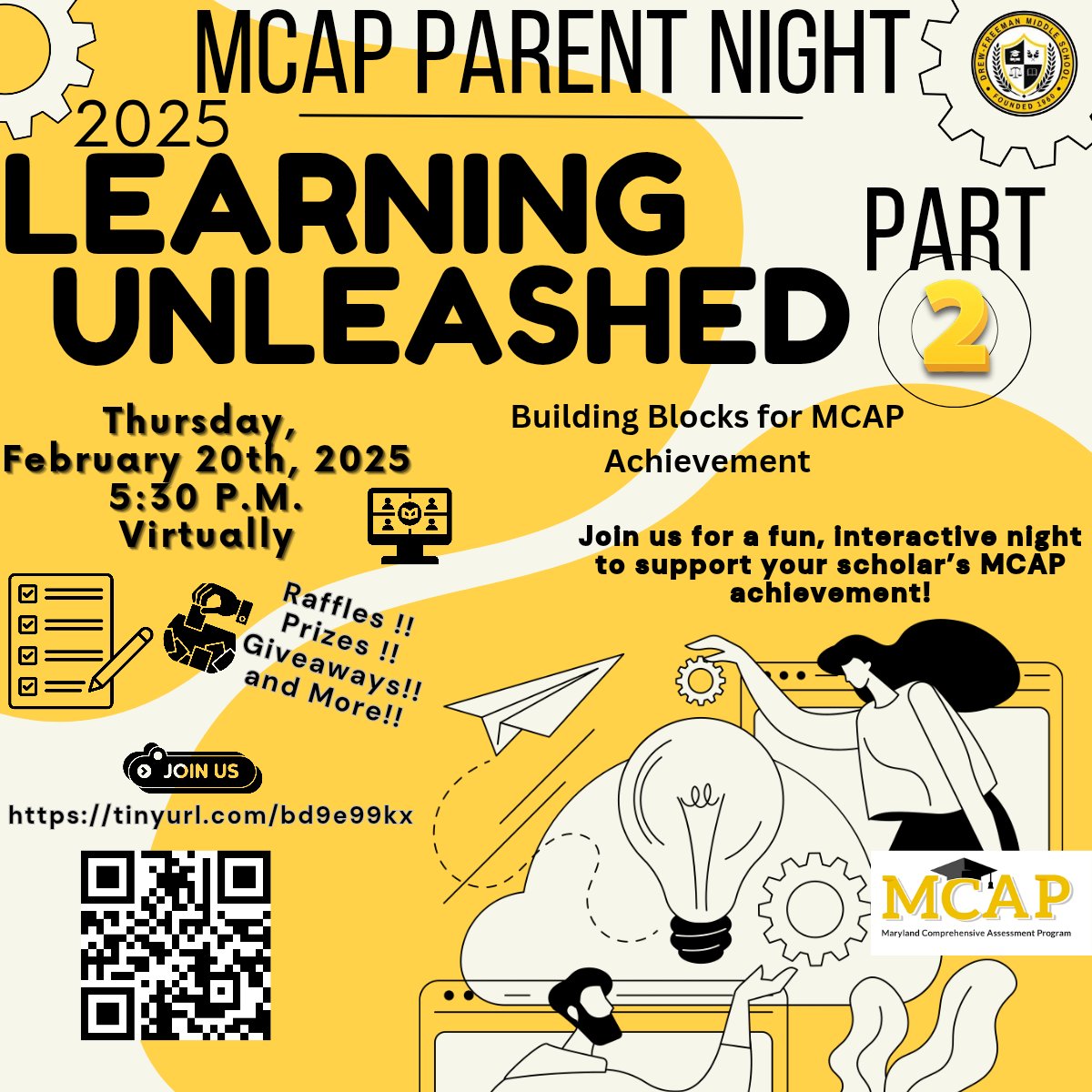 DFMS_PGCPS's tweet image. 📢 Attention Falcon Families!

 Join us for our rescheduled Learning Unleashed Part 2: Building Blocks for MCAP Achievement!

🗓 Date: *Feb 20, 2025*
⏰ Time: 5:30-6:30 PM
💻 Virtual: tinyurl.com/bd9e99kx

Let’s get our students geared up for success!