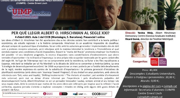 Institut Metròpoli (@instmetropoli) on Twitter photo Per què llegir Hirschman al s.XXI?
Jornada <a href="/cuimpb1/">cuimpb</a> 4 d'abril 2025
Codirigida x <a href="/Welpita/">Yanina Welp</a> <a href="/ricardgoma/">ricard gomà</a>
Tota la info i inscripcions ⬇️⬇️
cuimpb.cat/ca/curs/333-al… Per què llegir Hirschman al s.XXI?
Jornada <a href="/cuimpb1/">cuimpb</a> 4 d'abril 2025
Codirigida x <a href="/Welpita/">Yanina Welp</a> <a href="/ricardgoma/">ricard gomà</a>
Tota la info i inscripcions ⬇️⬇️
cuimpb.cat/ca/curs/333-al…
