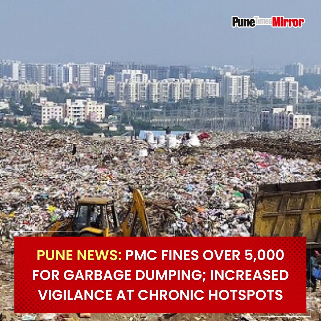 ThePuneMirror's tweet image. Pune News: PMC Fines Over 5,000 for Garbage Dumping; Increased Vigilance at Chronic Hotspots

Read More: punemirror.com/pune/others/pu…

#Pune #GarbageDumping #PMC #WasteManagement #Cleanliness #PuneCity #Environment #WasteDisposal

(Pune Municipal Corporation, garbage dumping,