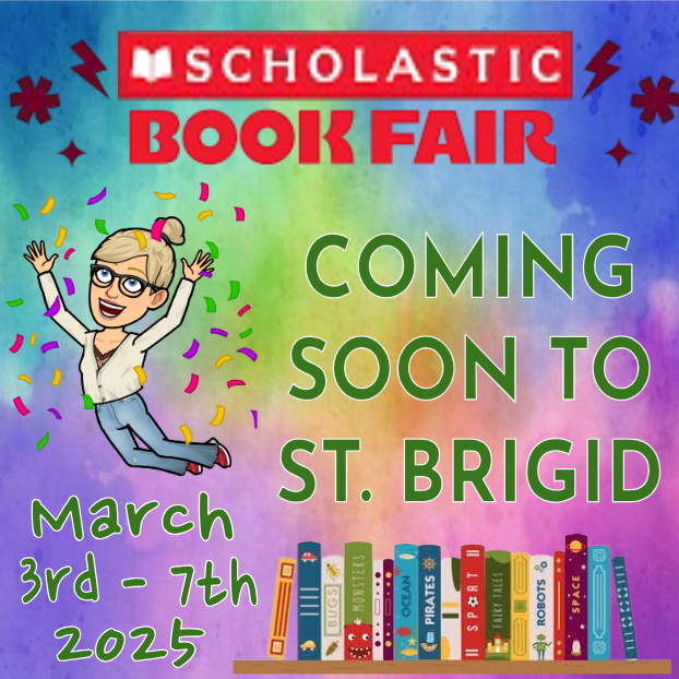 BrigidLibrary's tweet photo. @StBrigidCeltics are you ready for our @Scholastic #bookfair
Get Ready Celtics!! https://t.co/B8agVGFx3R