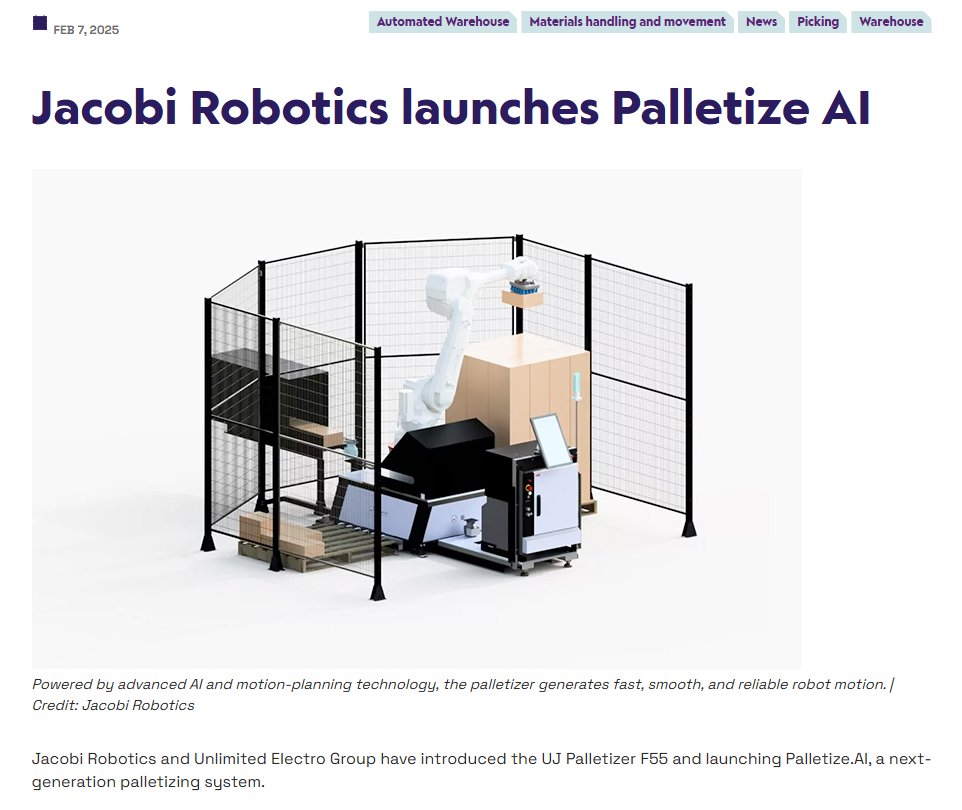 Jacobi Robotics (@jacobi_robotics) on Twitter photo A huge thank you to <a href="/AW_Robotics/">Automated Warehouse</a> & <a href="/MikeOitzman/">Mike Oitzman</a> for featuring Palletize AI (🔗hubs.ly/Q0367mQl0) - the next-gen palletizing system powered by <a href="/Jacobi_Robotics/">Jacobi Robotics</a> & built with <a href="/UnlimitedElectr/">Unlimited Electro Group</a>!
⚡ 55kg payload, 12 cycles/min
⚡ $99,995—1-year ROI
🔗 hubs.ly/Q0367lyL0 A huge thank you to <a href="/AW_Robotics/">Automated Warehouse</a> & <a href="/MikeOitzman/">Mike Oitzman</a> for featuring Palletize AI (🔗hubs.ly/Q0367mQl0) - the next-gen palletizing system powered by <a href="/Jacobi_Robotics/">Jacobi Robotics</a> & built with <a href="/UnlimitedElectr/">Unlimited Electro Group</a>!
⚡ 55kg payload, 12 cycles/min
⚡ $99,995—1-year ROI
🔗 hubs.ly/Q0367lyL0