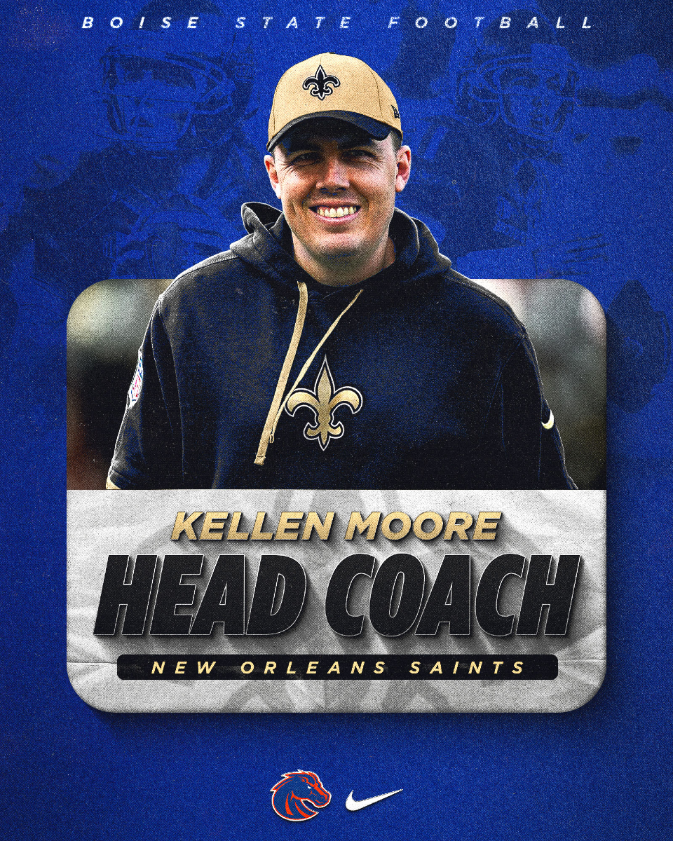 𝙁𝙧𝙤𝙢 𝙏𝙝𝙚 𝘽𝙡𝙪𝙚 𝙩𝙤 𝙉𝙊𝙇𝘼

Congrats to the New Orleans Saints Head Coach, Kellen Moore!

#BleedBlue | #BoiseStateBuilt