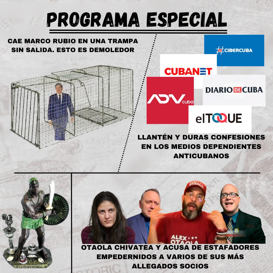 Cae Marco Rubio en una trampa sin salida ¡Esto es demoledor! Llantén y duras confesiones en los medios mercenarios y dependientes anticubanos. Otaola chivatea y acusa de estafadores empedernidos a varios de sus más allegados socios. Hoy en YouTube a las 10.00 PM. #Cuba