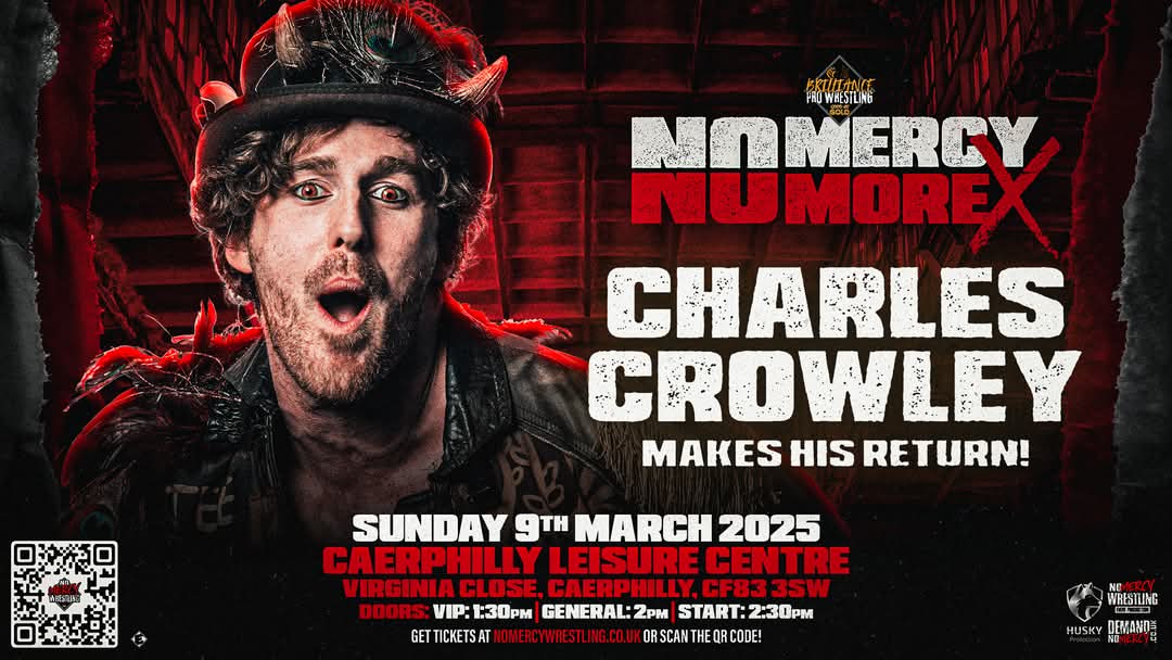 🚨 CHARLES CROWLEY RETURNS! 🚨

For the first time since December 2022,  <a href="/CrowleyCarnival/">Mr. Charles Crowley - チャールズ・クラウリー</a>, is making his long-awaited return to No Mer... Brilliance Pro Wrestling! And what better occasion than our 3rd Anniversary event 'No Mercy, No More!' on March 

🎟 nomercywrestling.co.uk/live-events