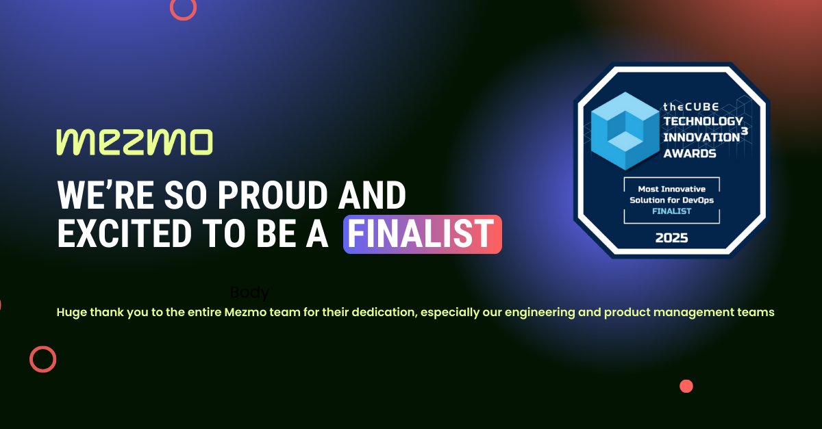 mezmodata's tweet image. 🏆 We are thrilled to announce that Mezmo has been named a finalist in the Tech Innovation CUBEd Awards! 🏆 

Thank you to @theCUBE for this recognition. 

hubs.ly/Q036frlK0 
#DevOps #SiliconANGLE #theCUBEdAwards