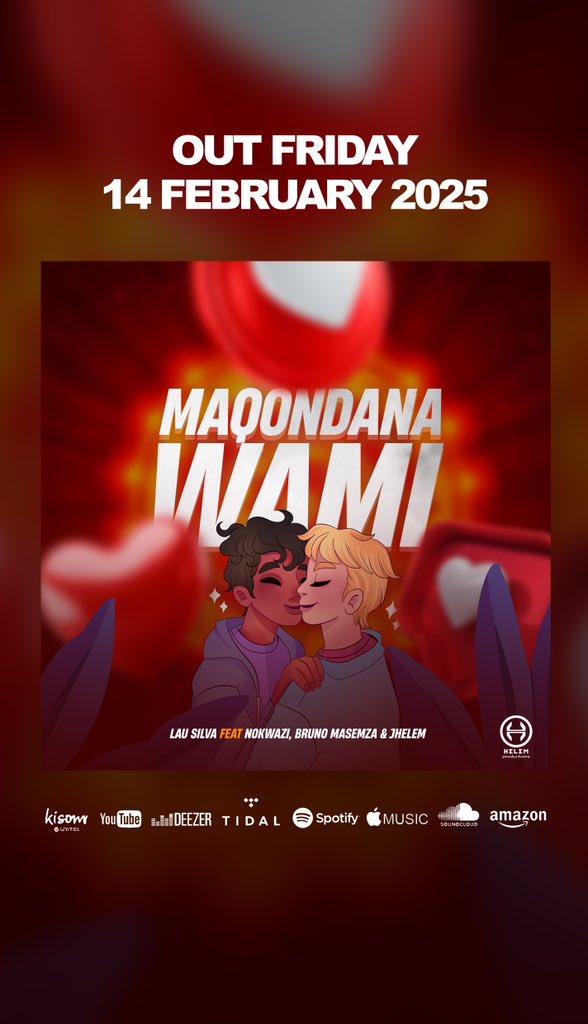 New single…
Maqondana Wami - Lau Silva ft Nokwazi, Bruno Masemza &amp; JHelem…
Out this Friday 14 February 2025