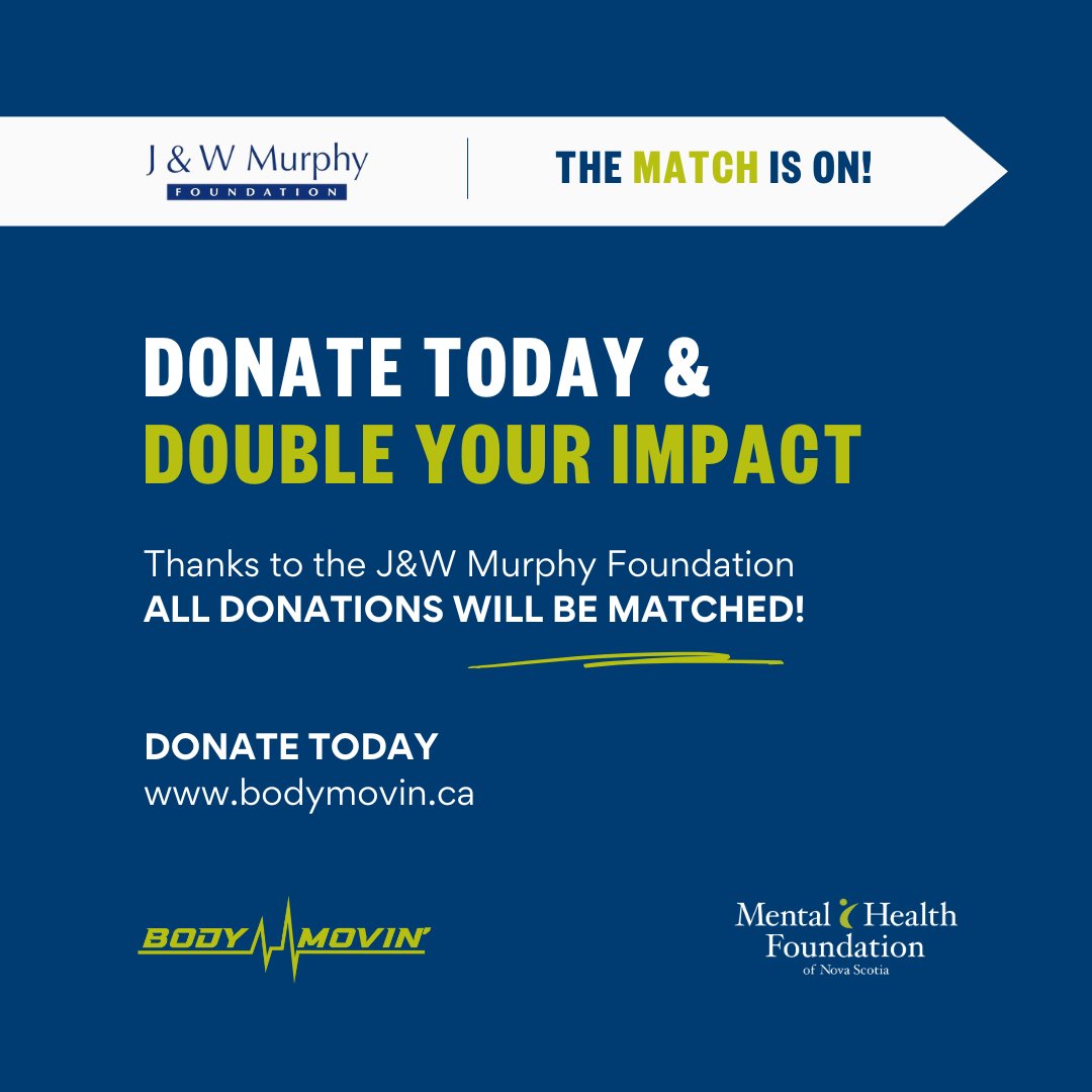 Starting today, all donations made to Body Movin’ will be matched thanks to the J&amp;W Murphy Foundation!

Donate today &amp; double your impact!

Donations can be made to individuals, teams, or to the Body Movin’ challenge itself at bodymovin.ca.