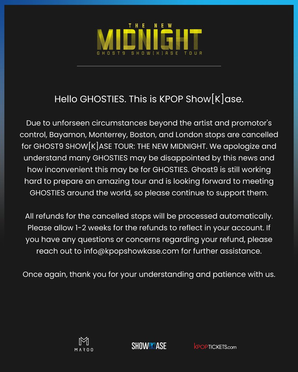 kpopconcertseu's tweet photo. Ghost9's show in London had been cancelled. Refunds will be processed automatically.

#ghost9 #london https://t.co/D7HucyPK14
