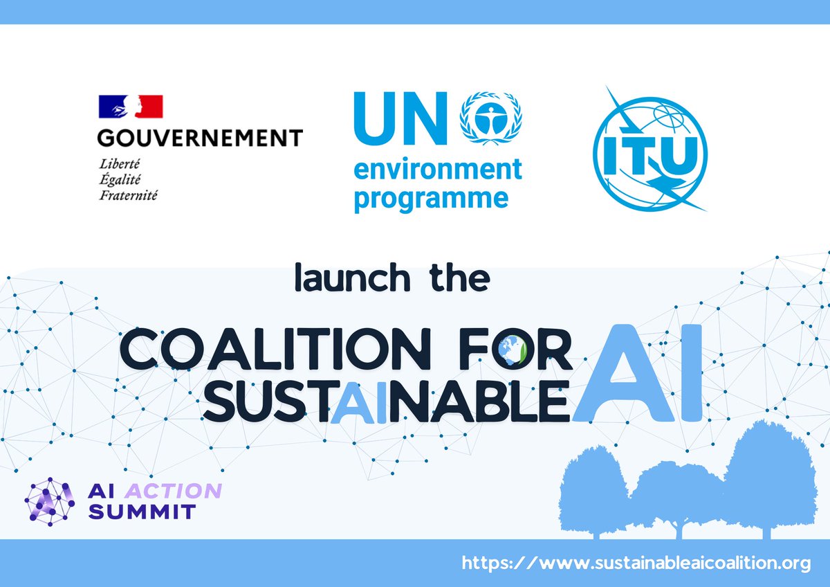 Int’l Telecommunication Union (@itu) on Twitter photo New Coalition aims to put AI on a more sustainable path ecologie.gouv.fr/presse/new-coa…
Spearheaded by <a href="/Ecologie_Gouv/">Ministères Territoires Écologie Transports</a>, <a href="/ITU/">Int’l Telecommunication Union</a>, and <a href="/UNEP/">UN Environment Programme</a>, 90+ partners join forces under the Coalition for Sustainable AI.
#AIactionSummit #AIforGood #GreenDigitalAction New Coalition aims to put AI on a more sustainable path ecologie.gouv.fr/presse/new-coa…
Spearheaded by <a href="/Ecologie_Gouv/">Ministères Territoires Écologie Transports</a>, <a href="/ITU/">Int’l Telecommunication Union</a>, and <a href="/UNEP/">UN Environment Programme</a>, 90+ partners join forces under the Coalition for Sustainable AI.
#AIactionSummit #AIforGood #GreenDigitalAction