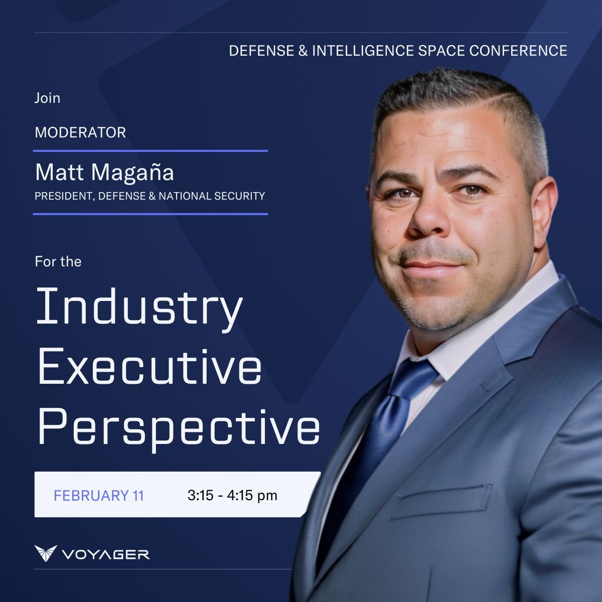 Voyager (@voyagertech_) on Twitter photo Are you heading to <a href="/NSSASpace/">National Security Space Association</a> Defense & Intelligence Space Conference? Join our President of Defense & National Security Matt Magaña as he leads an industry executive panel focusing on key factors relevant to ensuring a strong defense and national security posture. See you there! Are you heading to <a href="/NSSASpace/">National Security Space Association</a> Defense & Intelligence Space Conference? Join our President of Defense & National Security Matt Magaña as he leads an industry executive panel focusing on key factors relevant to ensuring a strong defense and national security posture. See you there!