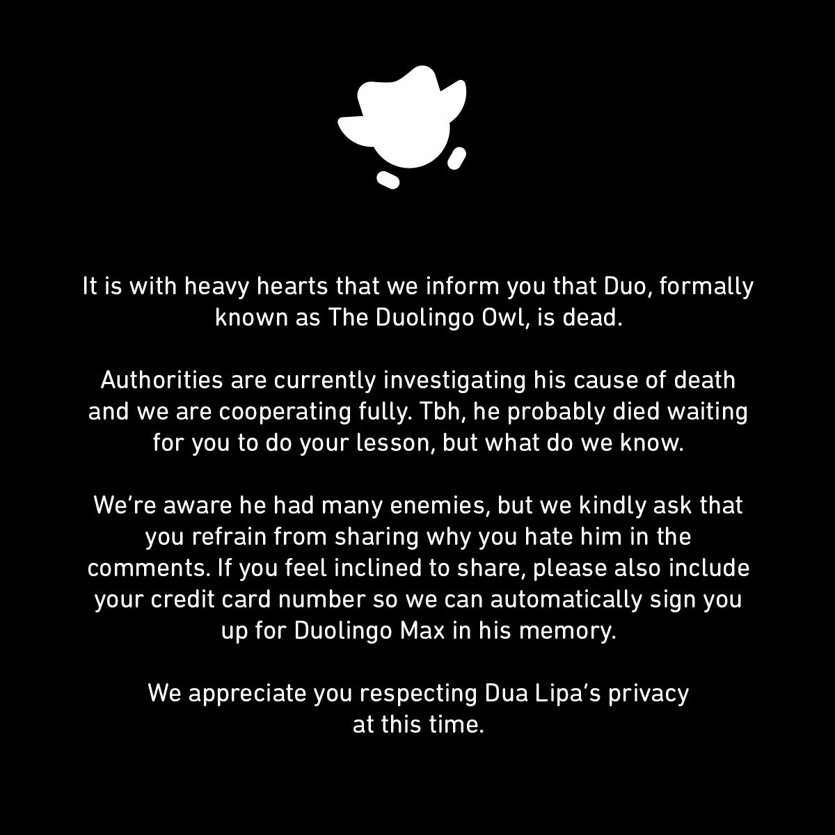 Duolingo announces that Duo, the app mascot, is dead.