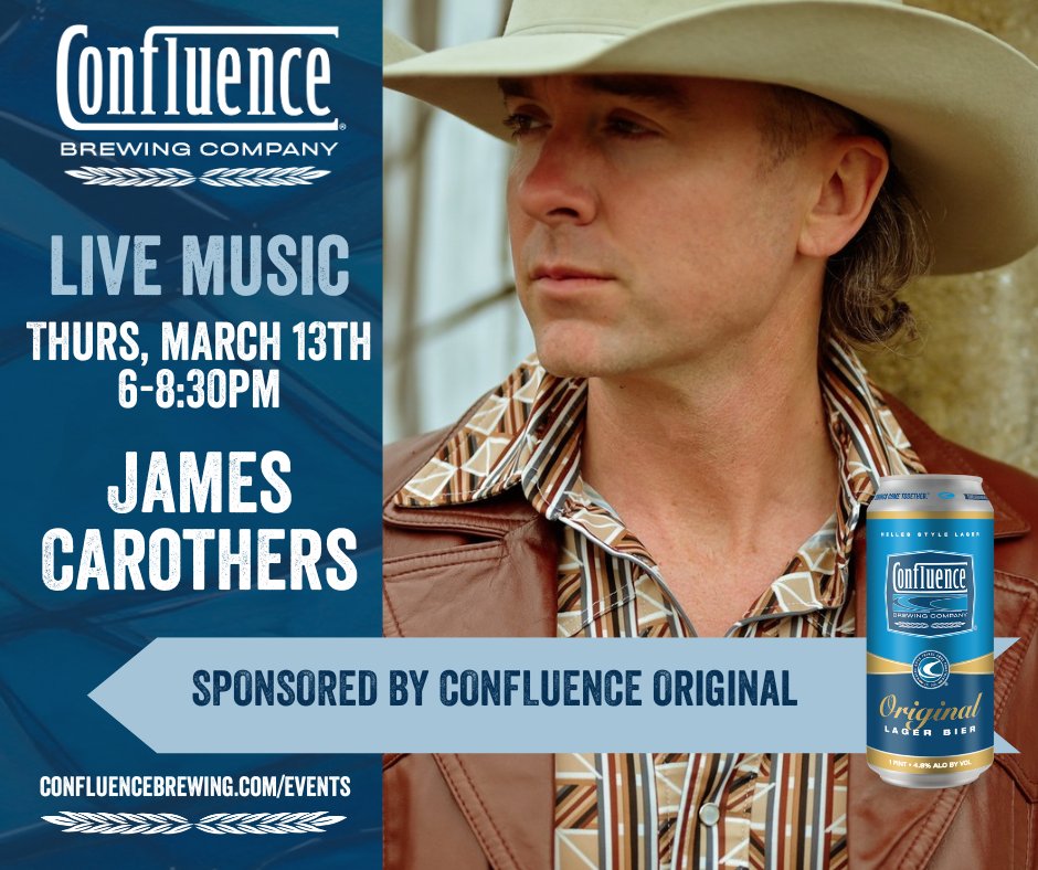 ConfluenceBrew's tweet photo. Mark your calendars! #JamesCarothers will be performing LIVE at Confluence Brewing March 13th! https://t.co/xMfaNrqPTI