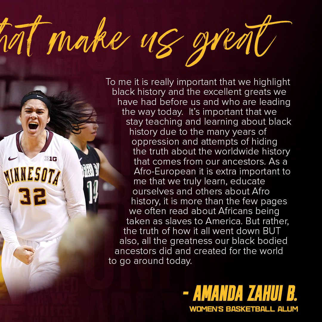 Minnesota Golden Gophers (@gophersports) on Twitter photo Honoring the past and striving for the future.
<a href="/GopherWBB/">Minnesota Women's Basketball</a> alum <a href="/AmandaZahuiB/">Amanda Zahui B.</a> reflects on what Black History Month means to her.
#BHM2025 x #Gophers Honoring the past and striving for the future.
<a href="/GopherWBB/">Minnesota Women's Basketball</a> alum <a href="/AmandaZahuiB/">Amanda Zahui B.</a> reflects on what Black History Month means to her.
#BHM2025 x #Gophers