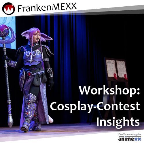 Wie gewinnt man eigentlich den #FrankenMEXX #Cosplay-Contest? Miss Nero verrät es im Workshop!  frankenmexx.de/event/cosplay-…