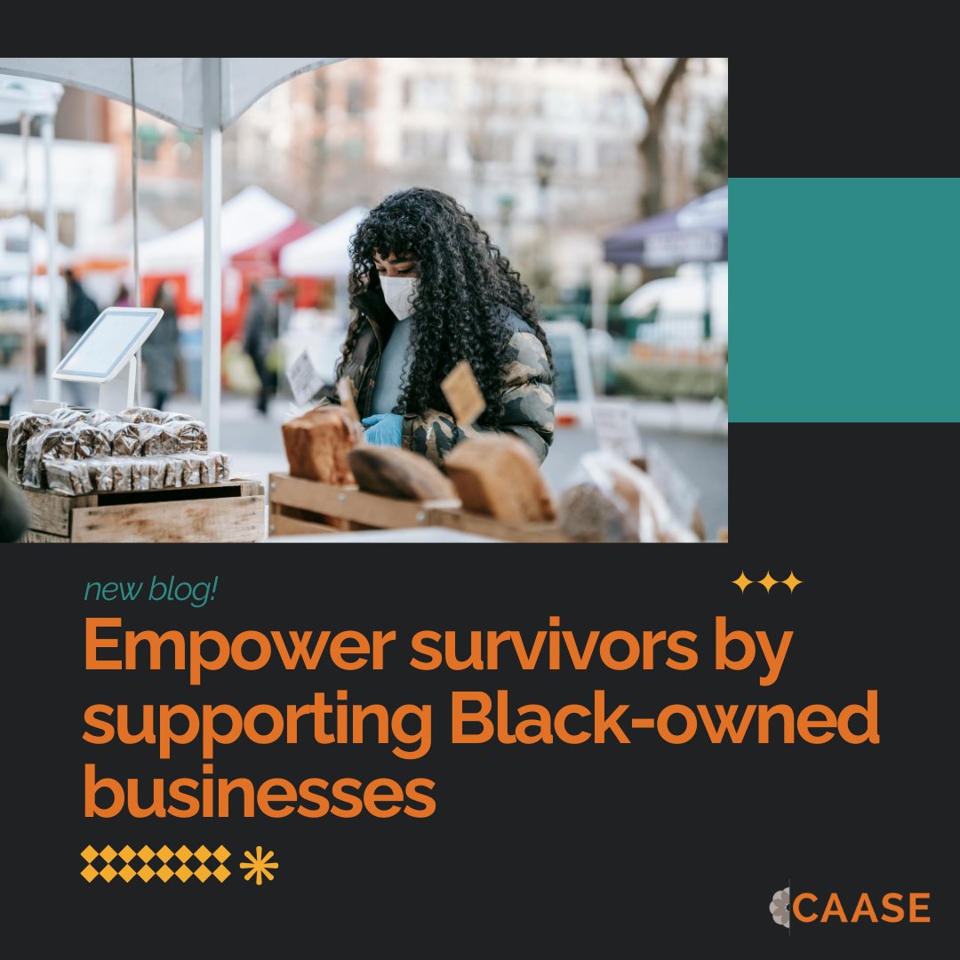#BlackHistoryMonth can be a reminder to examine the past to make sure we’re building an empowered, just, equitable future too. Read our new blog to learn about the connection between supporting survivors &amp; supporting #BlackOwnedBusinesses. 🤎

caase.org/empower-black-…