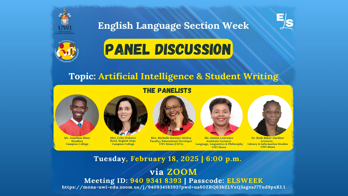 MichelleMcKoy's tweet image. I am excited to join an insightful panel discussion on Artificial Intelligence &amp;amp; Student Writing as part of UWI&apos;s English Language Section Week! Join us for what promises to be an engaging conversation about the intersection of AI and education. #AIinEducation #StudentWriting