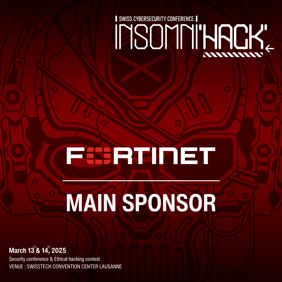 🚨📢 Insomni'hack 2025

We are thrilled to welcome Fortinet back as a Main sponsor.

🤝 Special thanks to the local team!

👉 Register here: insomnihack.ch/register/?utm_…

#INSO25 #Insomnihack #cybersecurity #fortinet