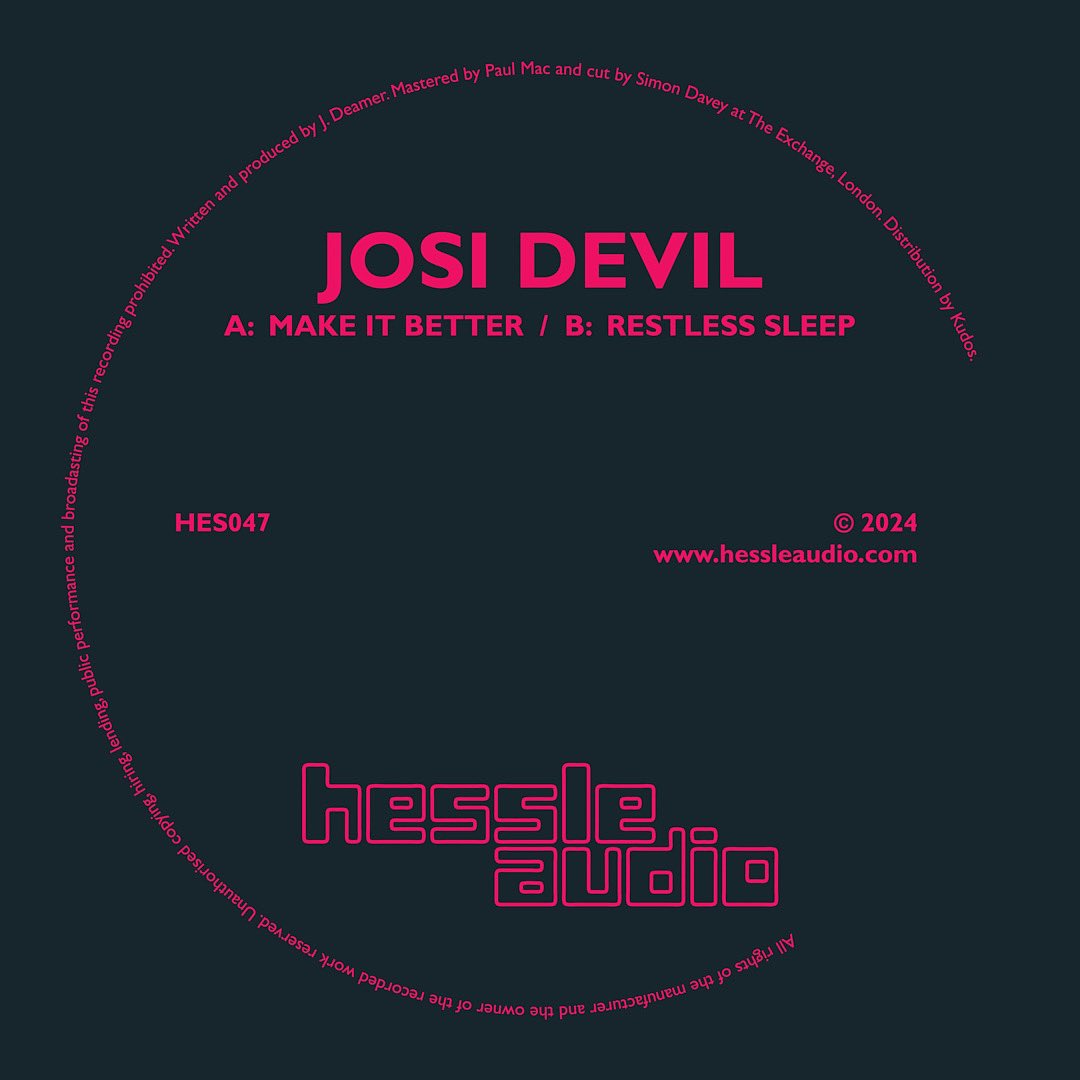 HES047 
<a href="/josidevil/">blu ™</a> 

Make It Better / Restless Sleep

We've been working on this for a while, really great to welcome Josi to the label!! 

Extremely fun to work on a UKG release again too - first time in ages - and brilliant to hear someone doing something with FWD&gt;&gt; energy in a