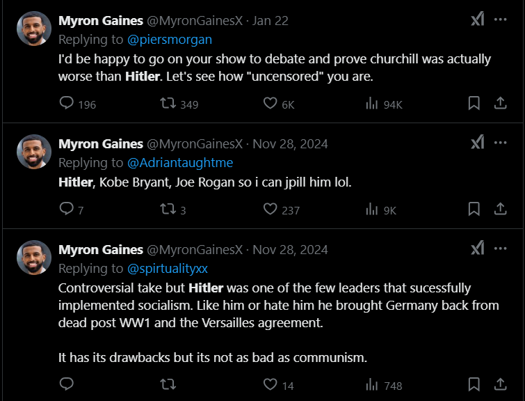 Myron Amrou Fudl Gaines frequently defends and praises Hitler.